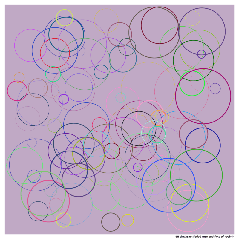 99 circles on faded rose and field of rebirth