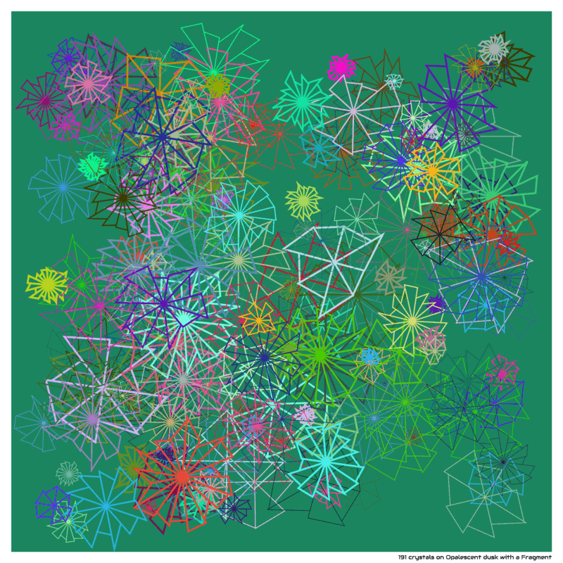 191 crystals on Opalescent dusk with a Fragment