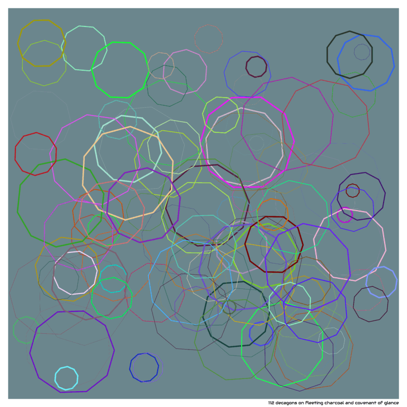 112 decagons on fleeting charcoal and covenant of glance