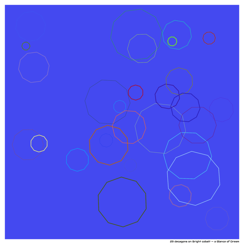 29 decagons on Bright cobalt — a Glance of Dream