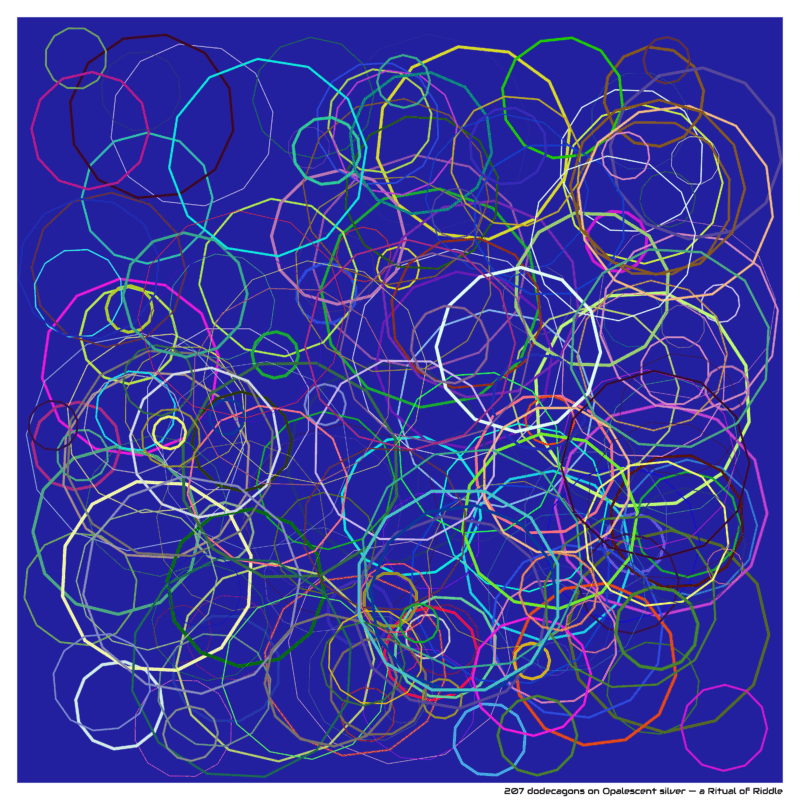 207 dodecagons on Opalescent silver — a Ritual of Riddle