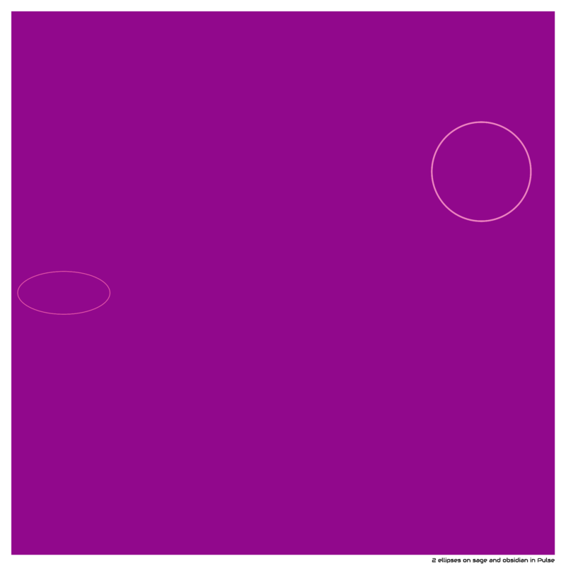 2 ellipses on sage and obsidian in Pulse