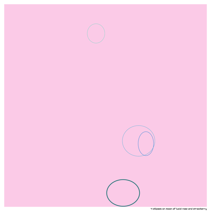 4 ellipses on moon of lucid rose and strawberry