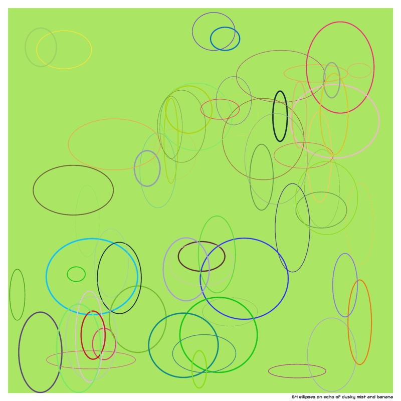 64 ellipses on echo of dusky mist and banana