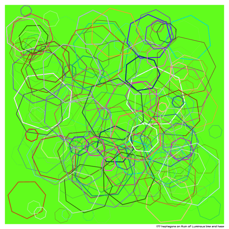 177 heptagons on Ruin of Luminous lime and haze