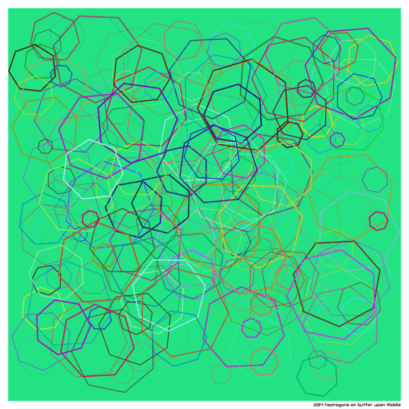 204 heptagons on butter upon Riddle