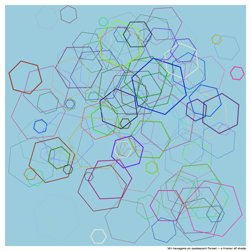 124 hexagons on opalescent forest — a tremor of shade