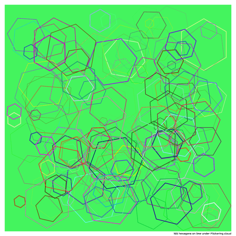165 hexagons on lime under Flickering cloud