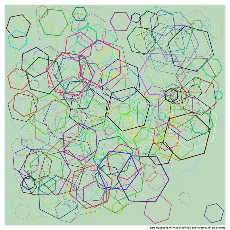 230 hexagons on bleached rose and dustfall of awakening