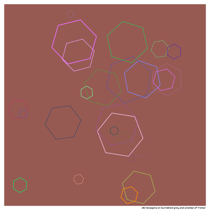 26 hexagons on burnished grey and promise of tremor
