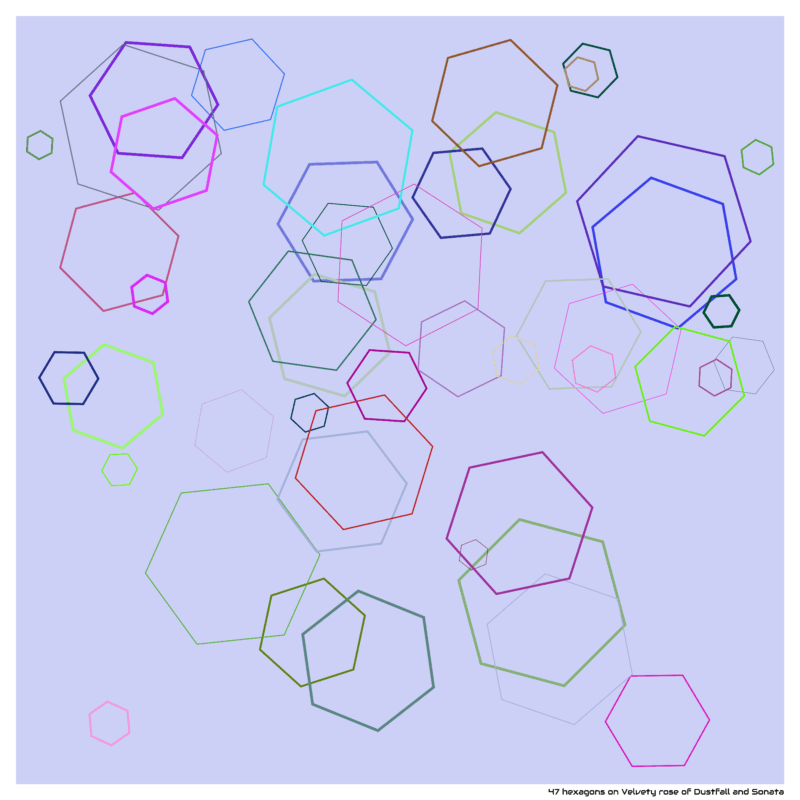 47 hexagons on Velvety rose of Dustfall and Sonata