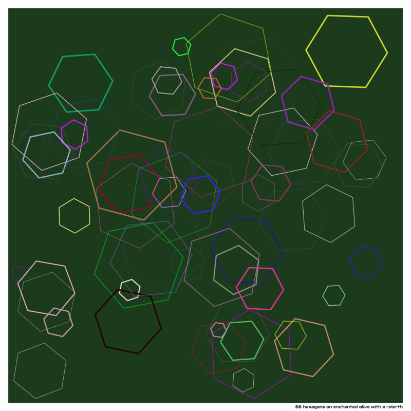66 hexagons on enchanted olive with a rebirth