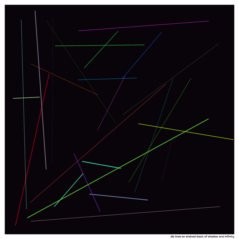 26 lines on stained black of shadow and infinity