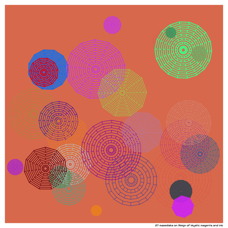 27 mazedisks on Reign of Mystic magenta and ink