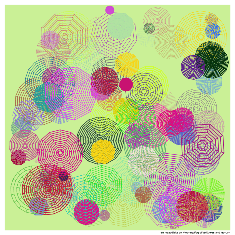 99 mazedisks on Fleeting fog of Stillness and Return