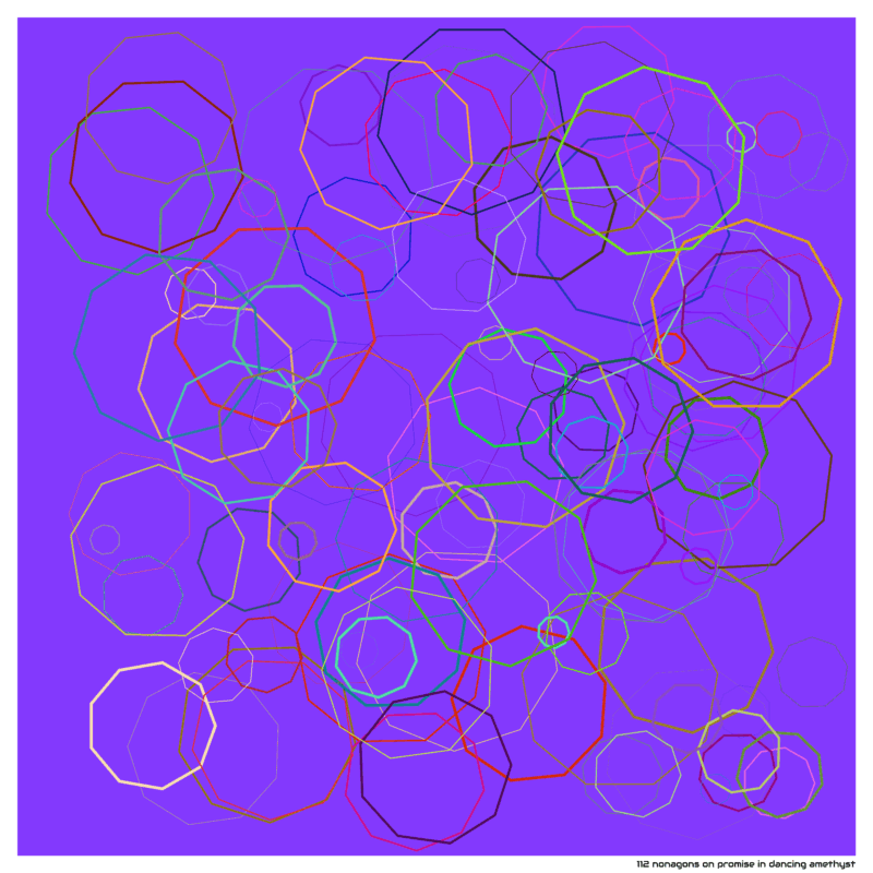 112 nonagons on promise in dancing amethyst