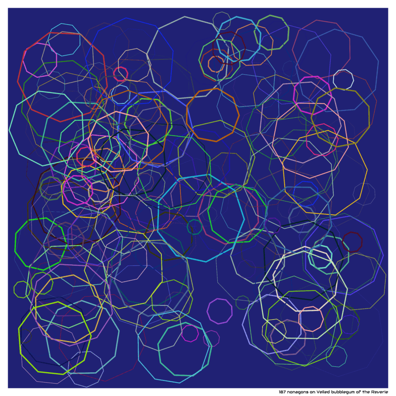 187 nonagons on Veiled bubblegum of the Reverie