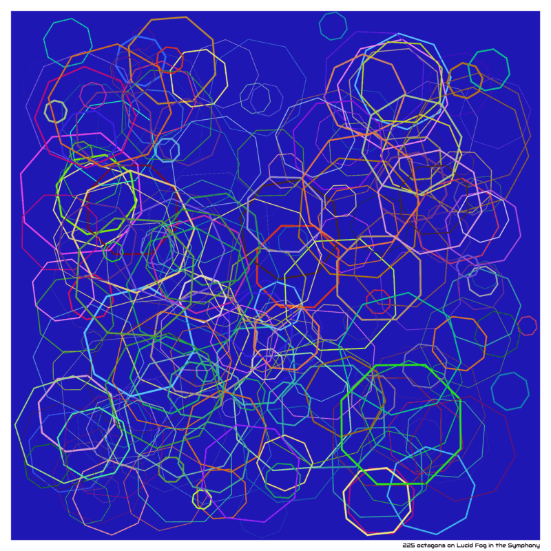 225 octagons on Lucid Fog in the Symphony