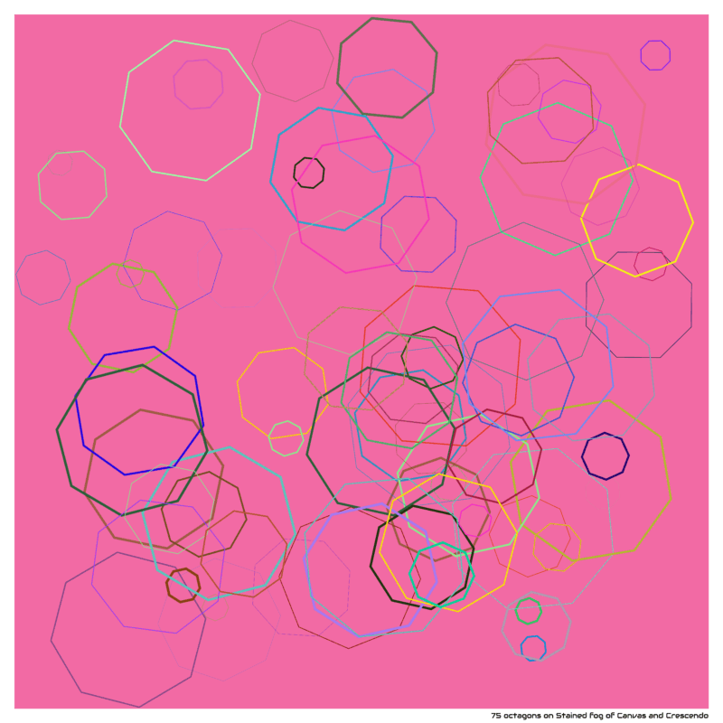 75 octagons on Stained fog of Canvas and Crescendo