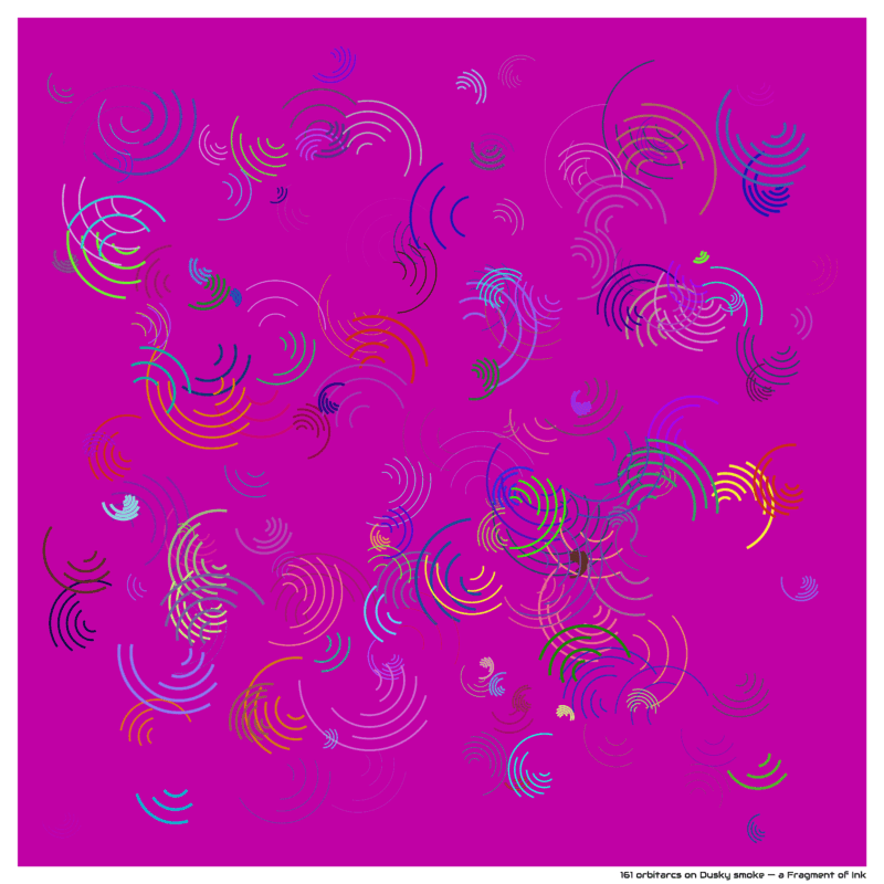161 orbitarcs on Dusky smoke — a Fragment of Ink