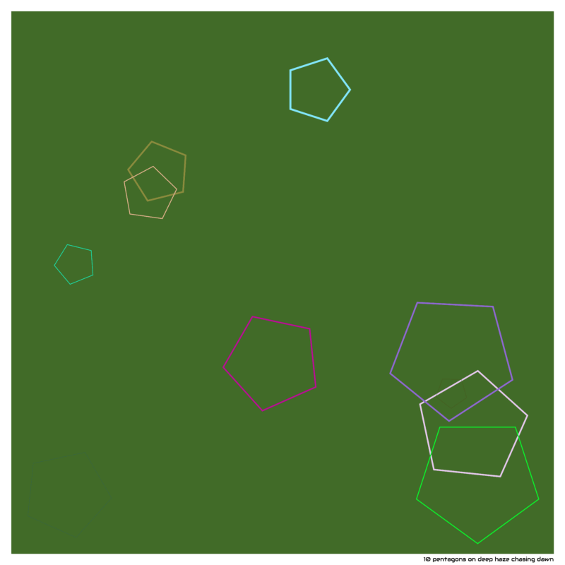 10 pentagons on deep haze chasing dawn