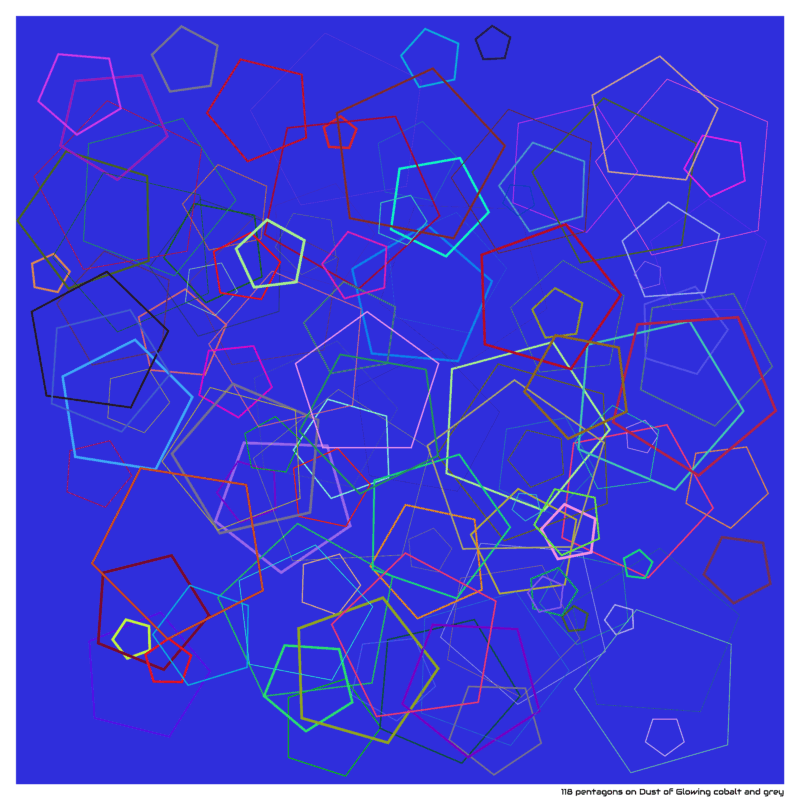 118 pentagons on Dust of Glowing cobalt and grey
