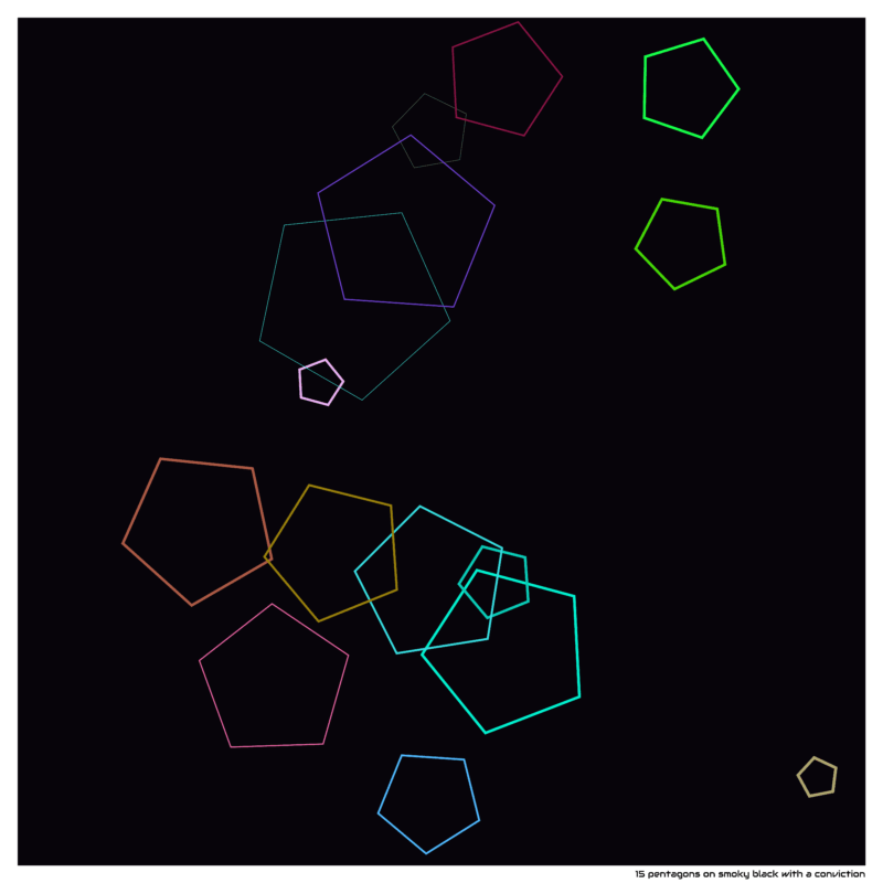 15 pentagons on smoky black with a conviction