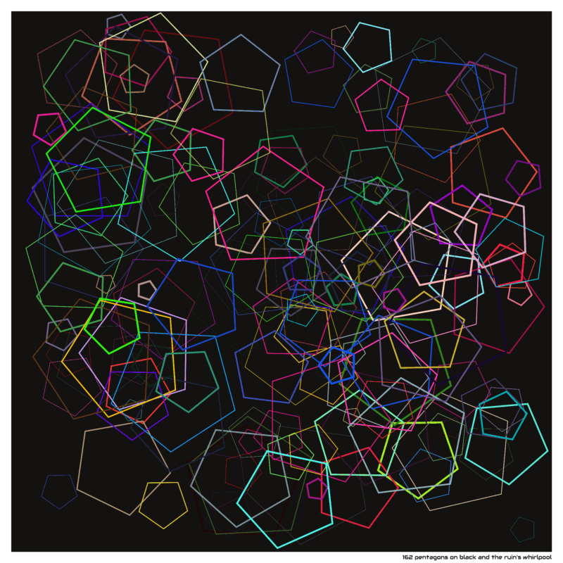162 pentagons on black and the ruin’s whirlpool