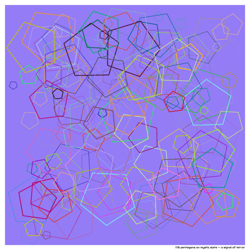 178 pentagons on mystic slate — a signal of mirror