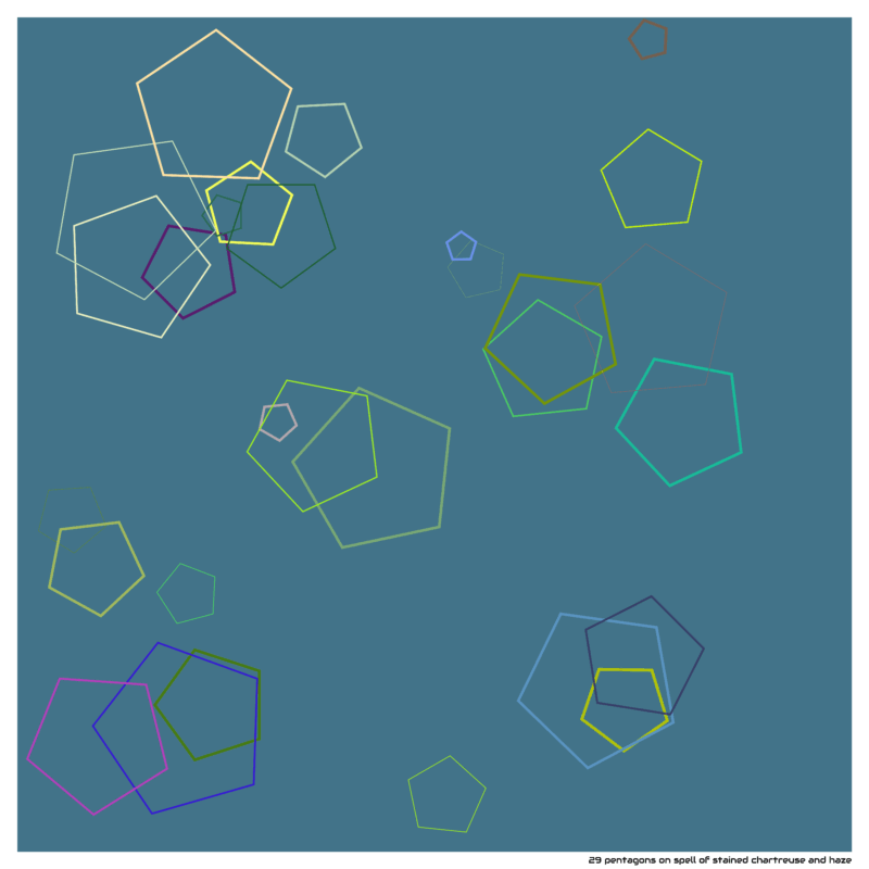29 pentagons on spell of stained chartreuse and haze