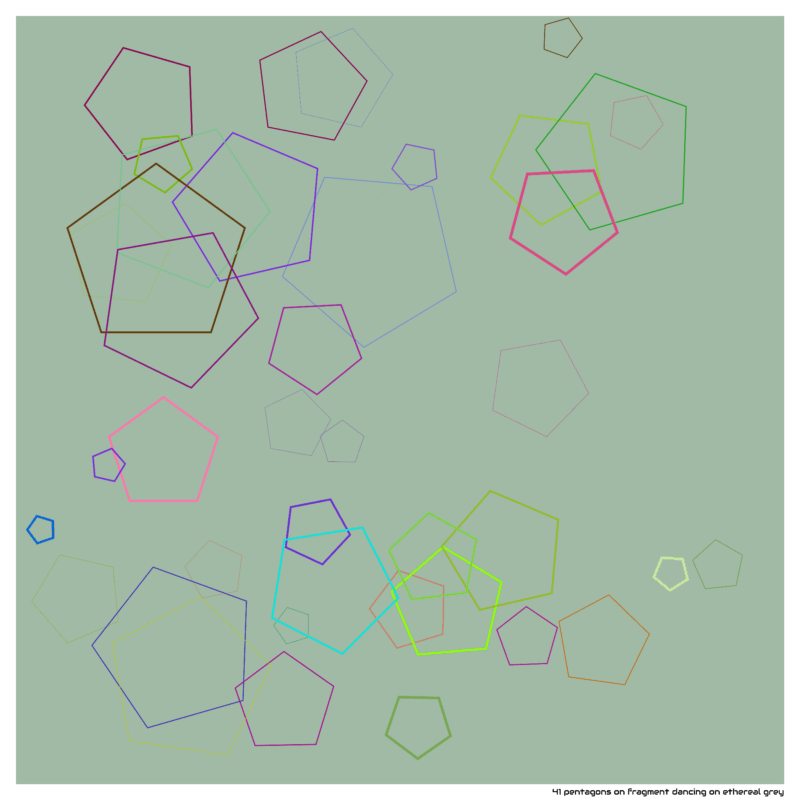 41 pentagons on fragment dancing on ethereal grey