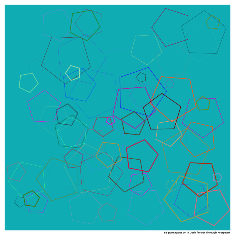 66 pentagons on A Dark forest through Fragment