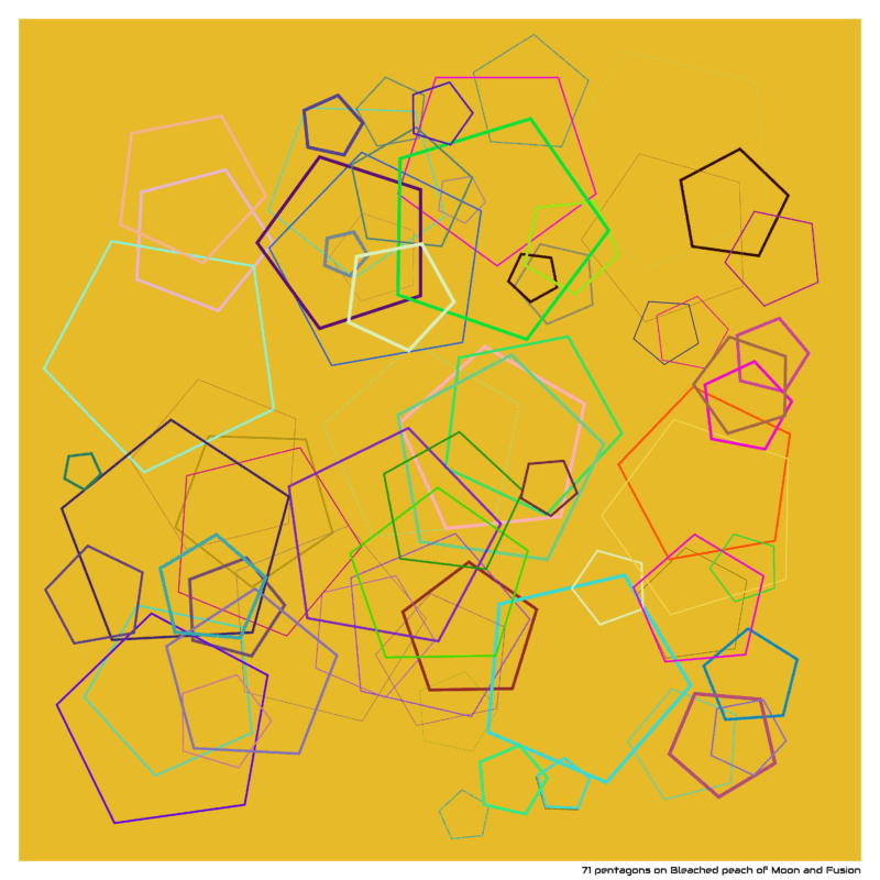 71 pentagons on Bleached peach of Moon and Fusion
