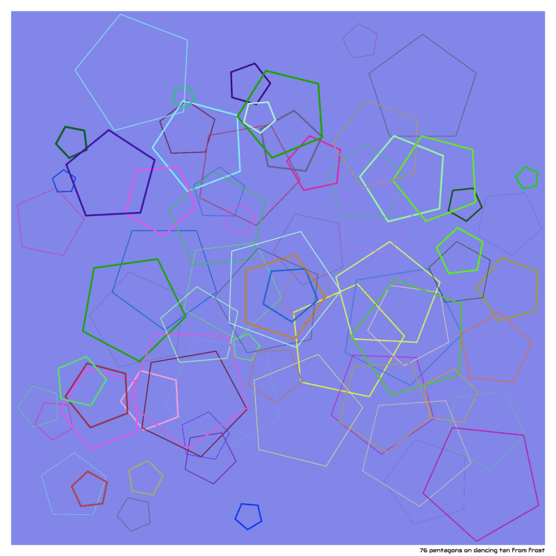 76 pentagons on dancing tan from frost