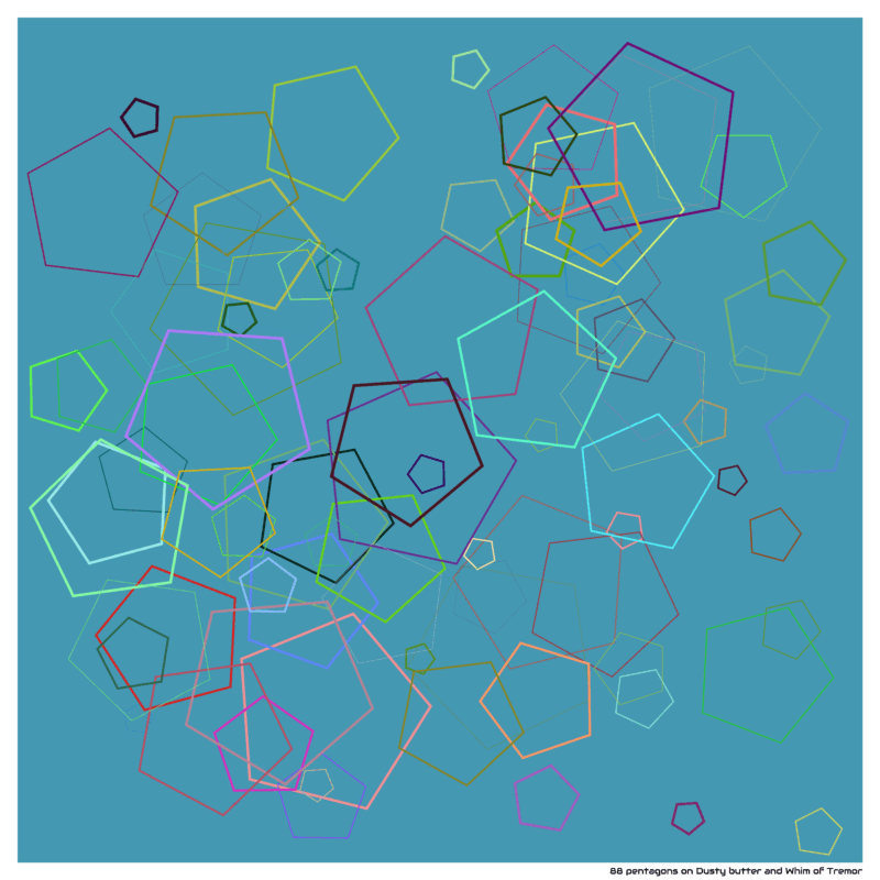 88 pentagons on Dusty butter and Whim of Tremor