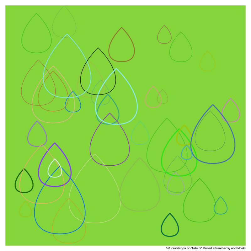 42 raindrops on Tale of Veiled strawberry and khaki