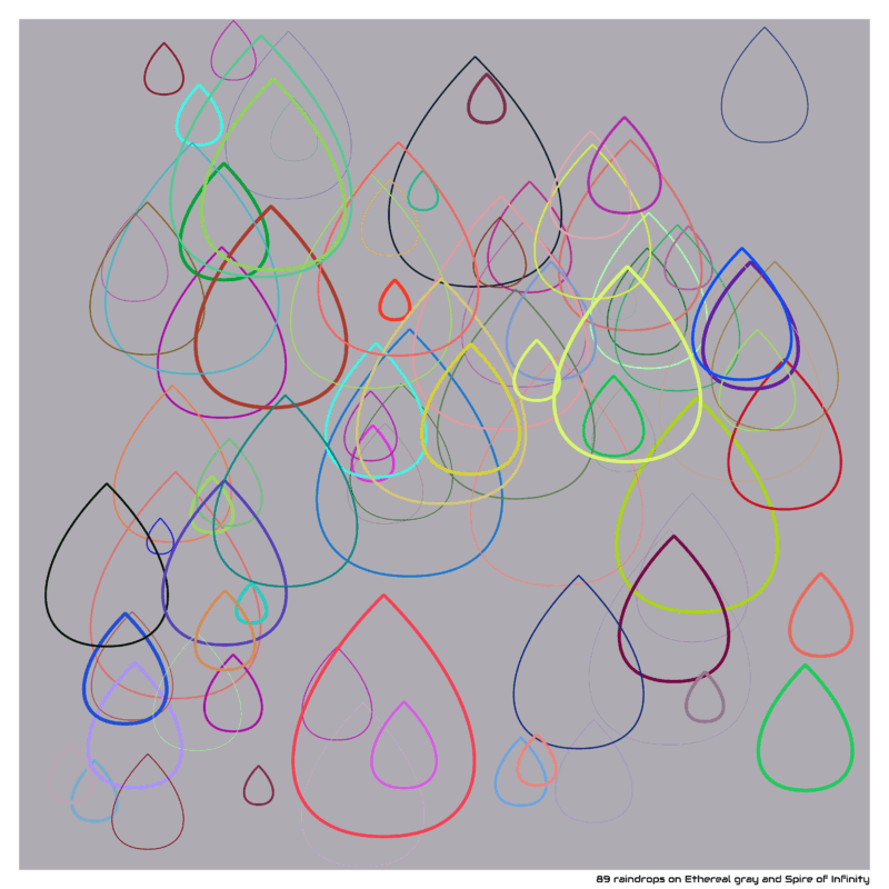 89 raindrops on Ethereal gray and Spire of Infinity