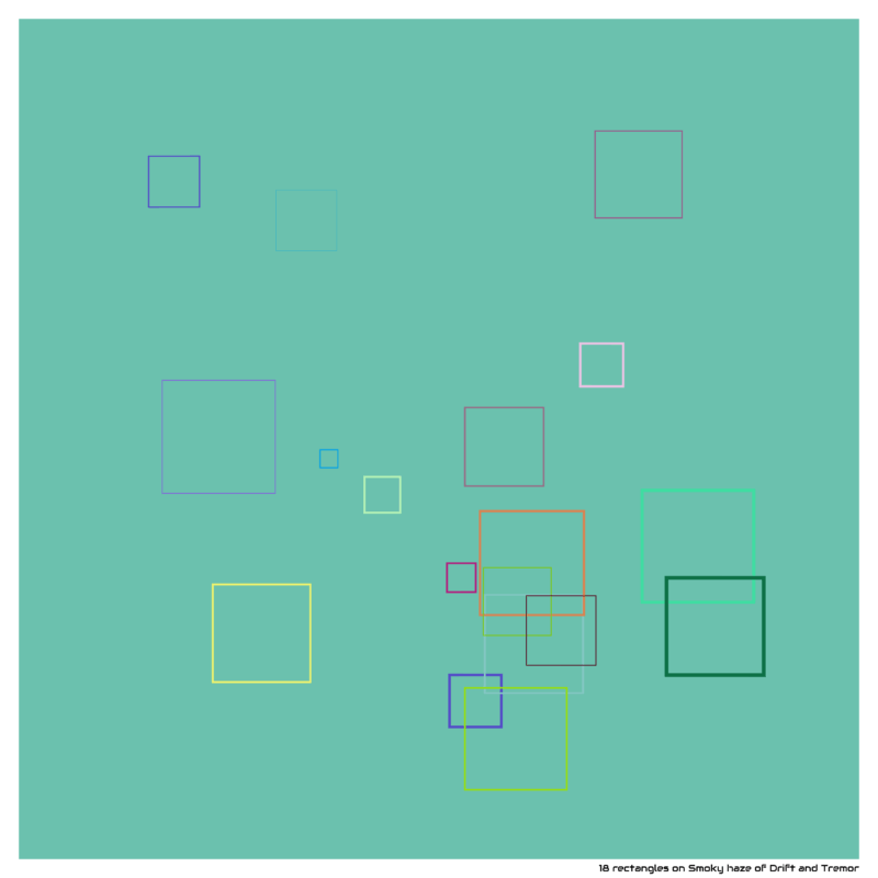 18 rectangles on Smoky haze of Drift and Tremor