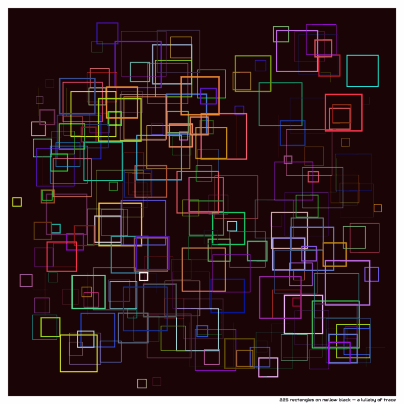 225 rectangles on mellow black — a lullaby of trace