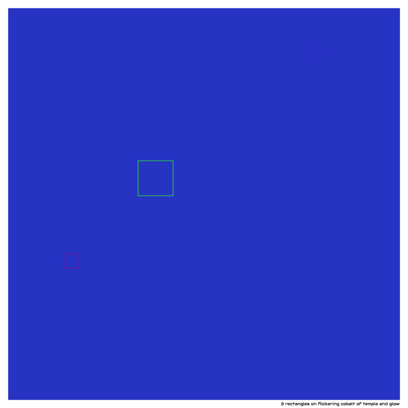3 rectangles on flickering cobalt of temple and glow