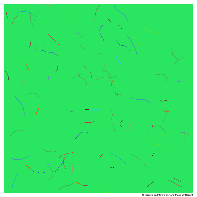 19 ribbons on Infinite lime and Flame of Delight