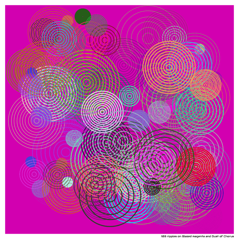 103 ripples on Glazed magenta and Dust of Chorus