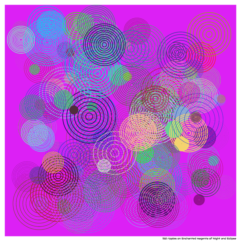 152 ripples on Enchanted magenta of Night and Eclipse