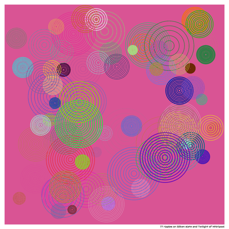 77 ripples on Silken slate and Twilight of Whirlpool
