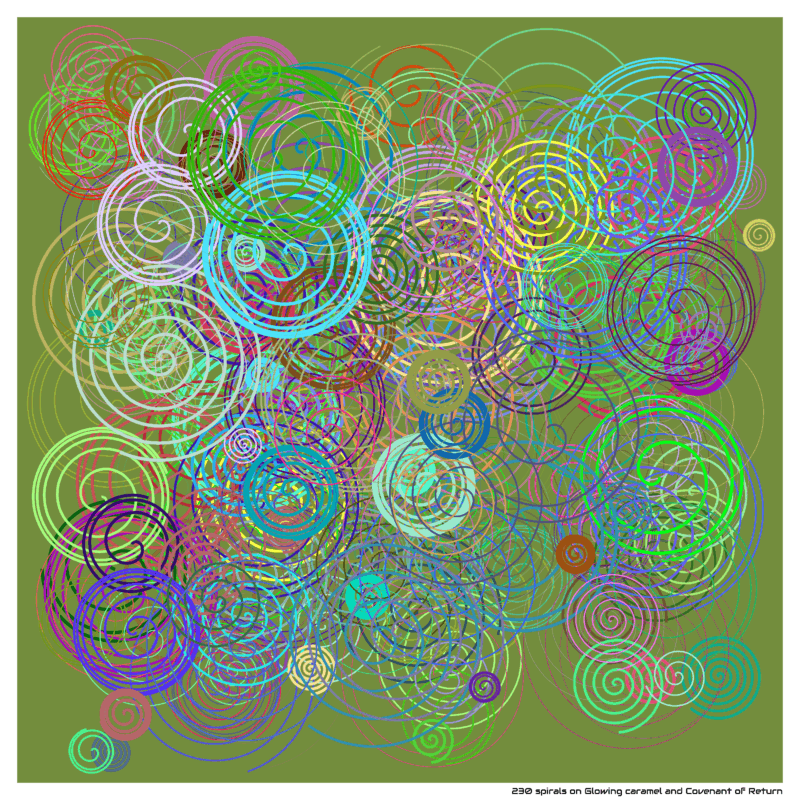 230 spirals on Glowing caramel and Covenant of Return