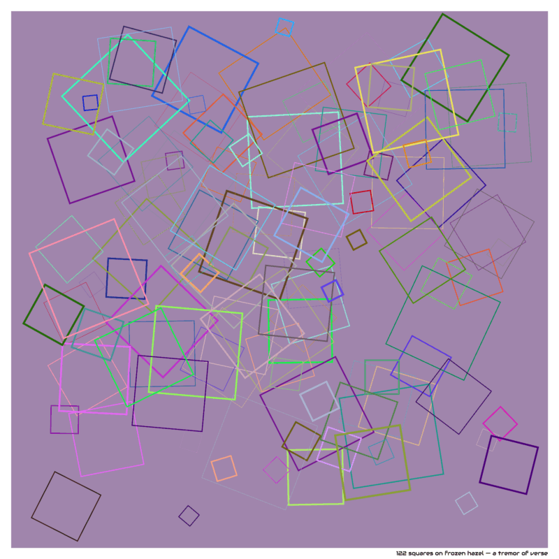 122 squares on frozen hazel — a tremor of verse
