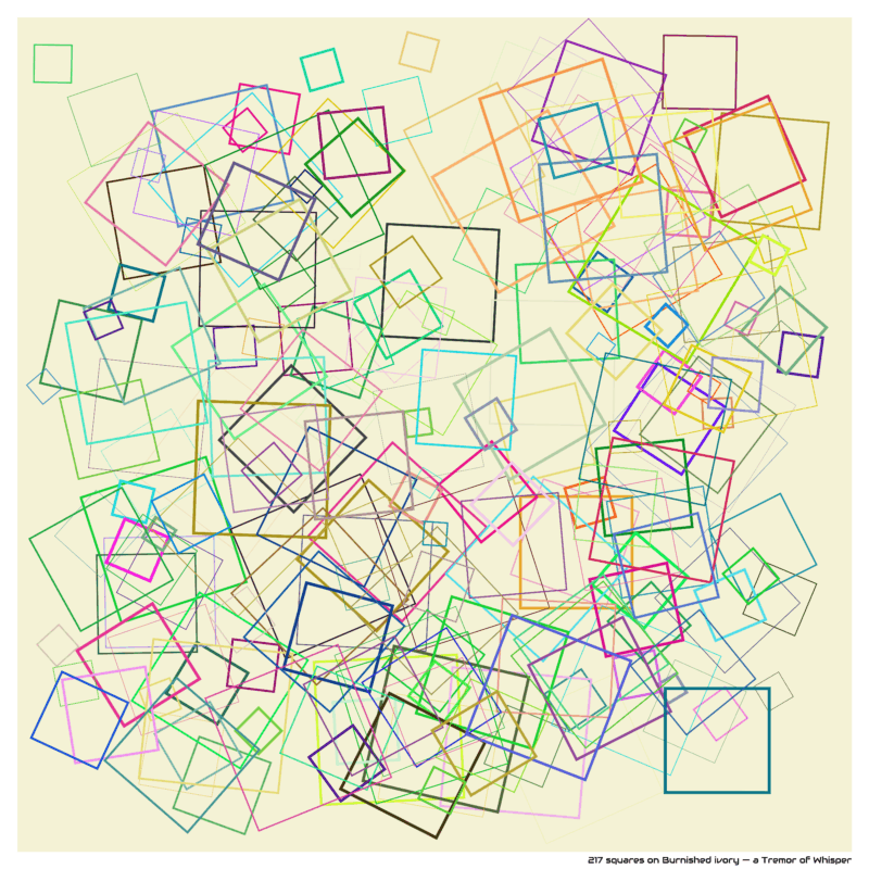 217 squares on Burnished ivory — a Tremor of Whisper