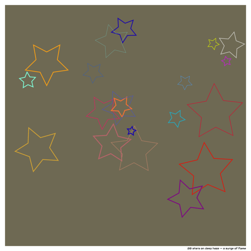 20 stars on deep haze — a surge of flame