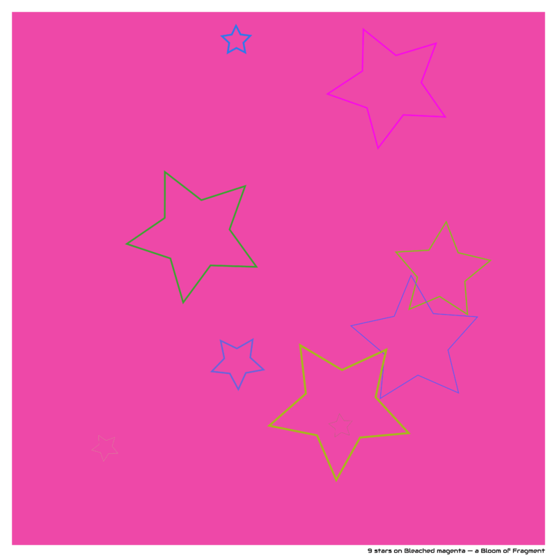 9 stars on Bleached magenta — a Bloom of Fragment