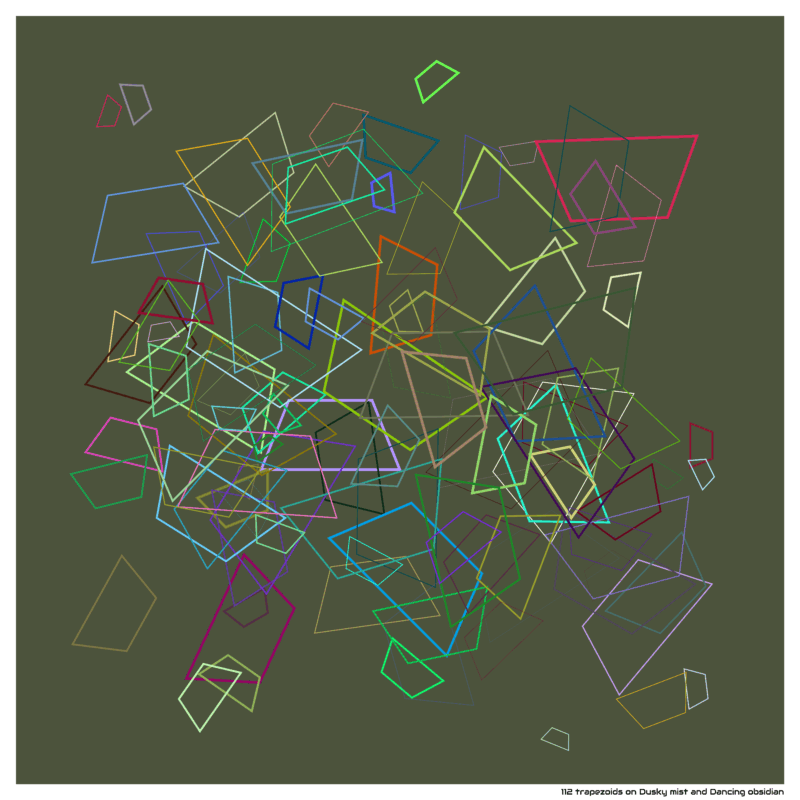 112 trapezoids on Dusky mist and Dancing obsidian